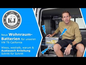 Neue Wohnraum-Batterien für unseren VW T6 California Ocean - Austausch Anleitung Schritt für Schritt