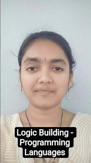 Logic Building - Programming Languages | Programming Languages in Logical thinking