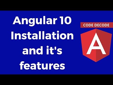 Angular 10 new features || Angular 10 tutorial & installation || Code Breaks that can happen