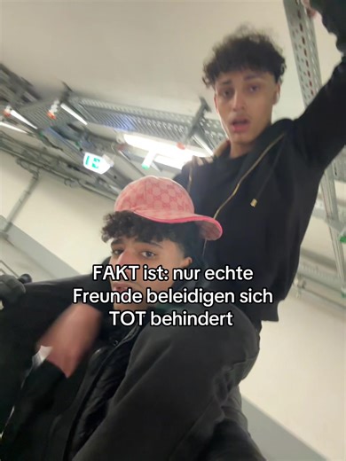 Echte Freunde beleidigen sich: Ein Fakt über Freundschaft