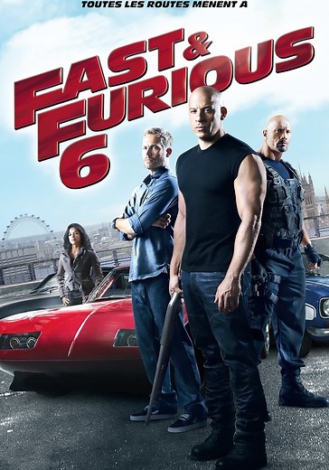 Regarder Fast & Furious 6 en streaming complet