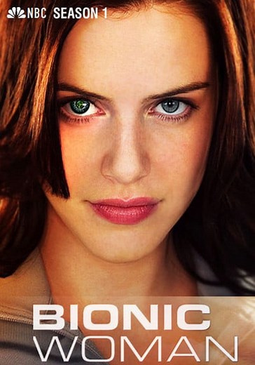 Bionic Woman Season 1 - watch full episodes streaming online