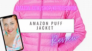 Watch @KetosisMom Reviews Puff Jacket on Amazon Live