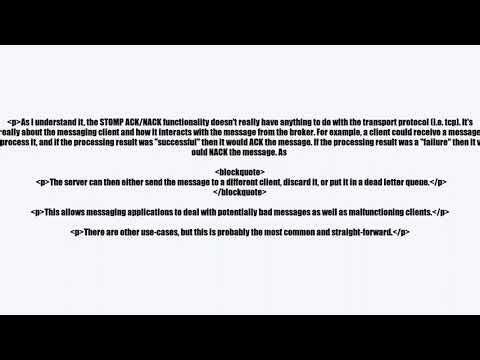Why STOMP protocol has ACK and NACK, if delivery of frames already guaranteed by TCP?