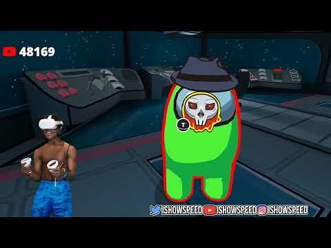 IShowSpeed Plays VR Among US *FULL VIDEO*
