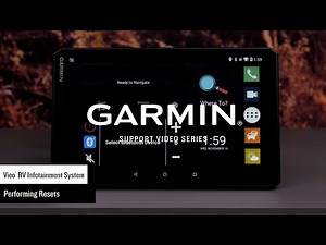 Garmin Support | Vieo™ RV System | Resets