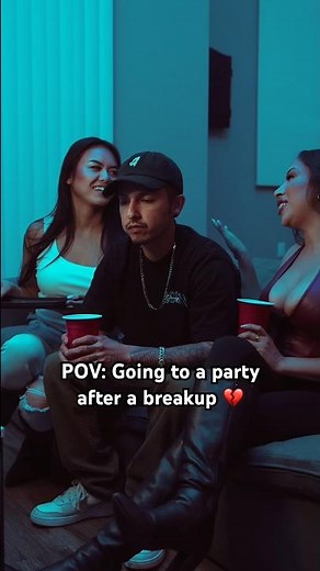 POV: Going to a party after a breakup 💔