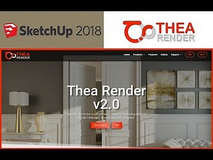 Getting Started With Thea Render 2.0 For SketchUp