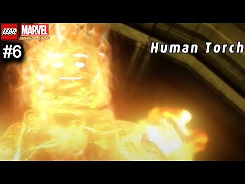 LEGO Marvel Superheroes - Part 6 - Human Torch! (HD Gameplay Walkthrough)