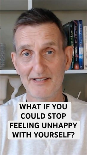 What If You Could Stop Feeling Unhappy With Yourself? | ES 238