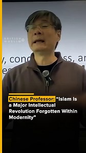 393K views · 22K reactions | A Chinese professor highlights Islam as a major intellectual revolution in human history, noting that its profound influence has been largely forgotten as its ideas have quietly shaped modernity. #viral #Chinese #professor #Islam #history #human 3revolution #modernity | BritishMuslimTV | Facebook
