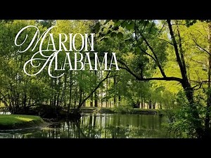 “Top Facts You Didn’t Know About Marion, Alabama”