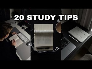 20 Study Tips That Will Change Your Grades Forever