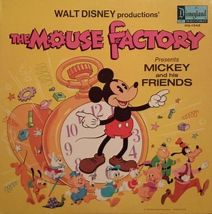 Various - Walt Disney Productions' The Mouse Factory Presents 'Mickey And His Friends'