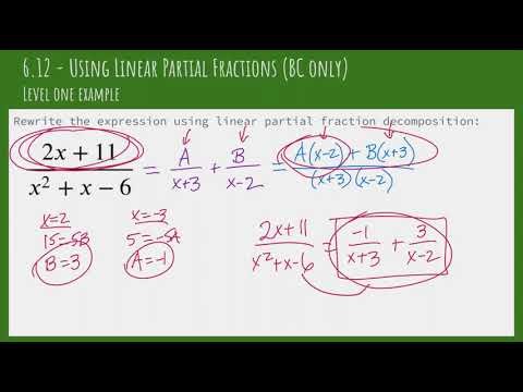 6.12 - Partial Fraction Decomposition - Level 1 Examples