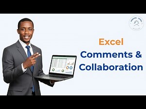Excel Comments: Collaborate & Annotate Smarter