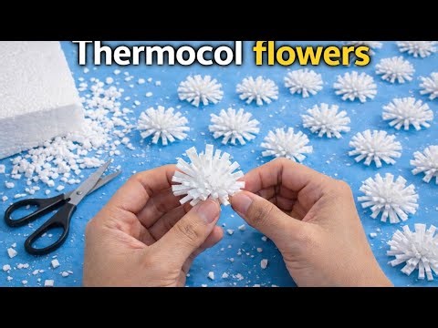 Easy flower making using thermocol | Flower making tutorial