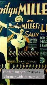 Sally (1929) – Joe E. Brown & Marilyn Miller | Early Technicolor Musical History & Commentary#Sally1