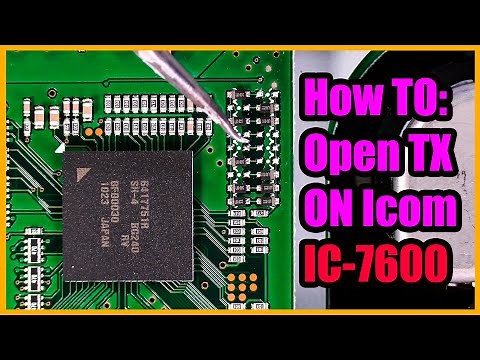 Mars/Cap Open TX Mod on Icom IC-7600 [Test at the End!]