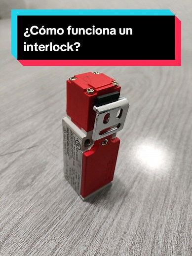 Interlock: ¿Qué es y cómo funciona en la automatización?