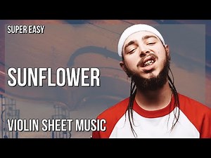 SUPER EASY Violin Sheet Music: How to play Sunflower by Post Malone and Swae Lee