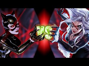 Catwoman vs Black Cat | Fanmade Death Battle Trailer (DC Comics vs Marvel Comics)