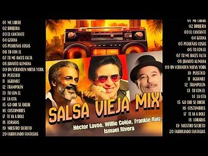 Salsa Vieja Mix 👑 Héctor Lavoe, Willie Colón, Frankie Ruiz, Ismael Rivera 👑 Salsa Brava Para Bailar
