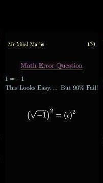 Can 1 Really Equal -1? Shocking Math Error Explained