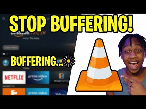 How to Fix VLC Buffering on Fire Stick (2026 Optimization Guide)