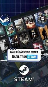 Cách tắt 2FA guard gmail trên steam #steam #steamgame