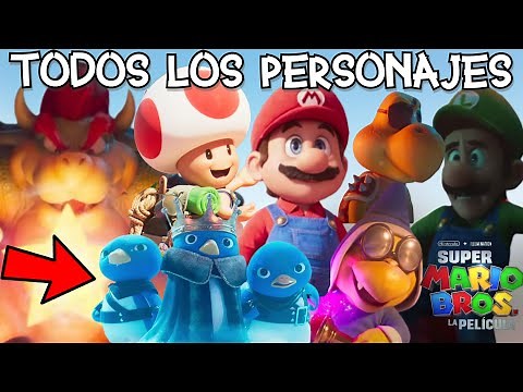 TODOS los PERSONAJES CONFIRMADOS para SUPER MARIO BROS LA PELÍCULA (Donkey Kong, Luigi, Toad y Más!)