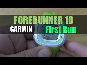 Garmin Forerunner 10 - Your First Run