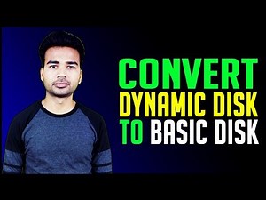 How to convert Dynamic Disk to Basic Disk | 100% working Solution