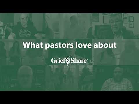 What Pastors Love About GriefShare