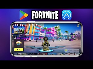 How to Download Fortnite on Android & iOS in 2025