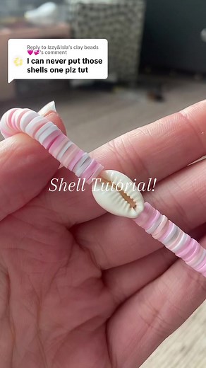 Shell Tutorial: How to Add Shells to Your Bracelet