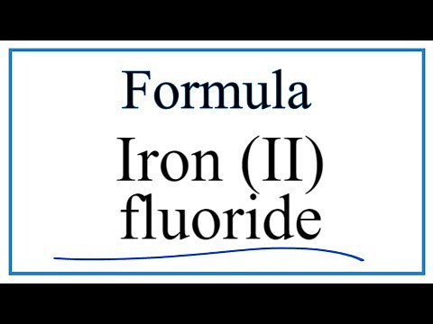 How to Write the Formula for Iron (II) fluoride