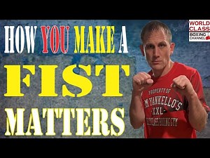 How To Make A Fist For Boxing | How To Improve Punching, Defense And Fight Stamina