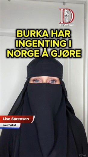 Document.no | Burka og niqab må forbys i Norge, i likhet med andre land. | Instagram