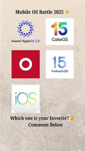 Best Mobile OS 2025? 🤔 Vote Your Favorite in Comments! 💬