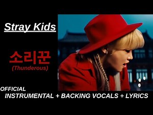 Stray Kids "소리꾼 (Thunderous)" Official Karaoke With Backing Vocals + Lyrics