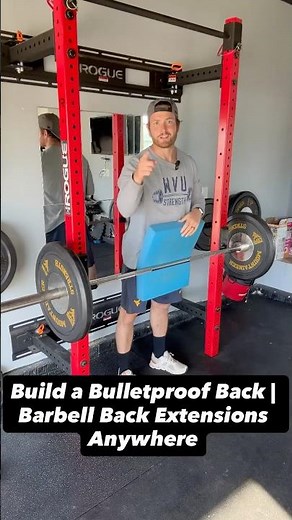 No Machine? Barbell Back Extensions in a Garage Gym | Bulletproof Your Back