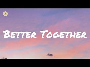 Jack Johnson - Better Together (lyric video)