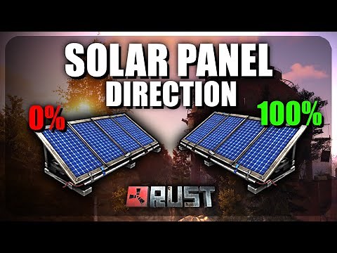 Maximize Your Solar Panels with the BEST Direction & Angle [RUST]