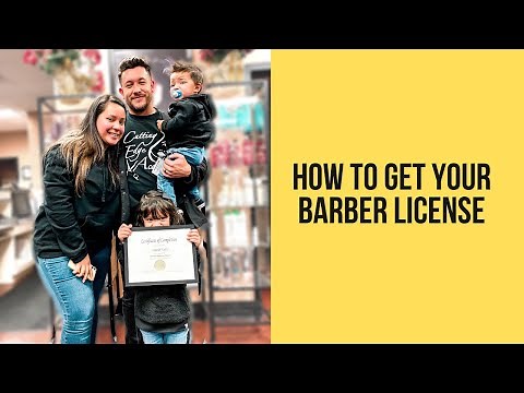 🎓 HOW TO GET YOUR BARBER LICENSE 💈