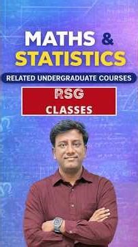 Undergraduate Courses in Mathematics & Statistics | Best Courses After 12th | Rahul Sir | RSG Class