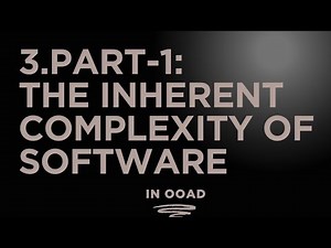 3.Part -1||Why software is inherently complex and what are the characteristics of complexity||OOAD.