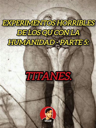 Parte 5 | Experimentos Horribles de Los Qu | Los Titanes (All Tomorrows) En All Tomorrows Los Qu son una especie alienígena cruel que experimentó con la humanidad alterando su biología, en esta serie hablaremos de los experimentos más horribles de los Qu con la humanidad #alltomorrows #losqu #qu #literatura #horrorcosmico