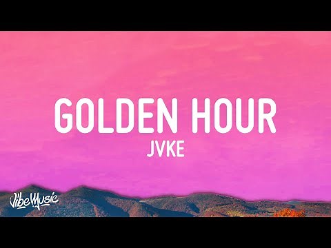 JVKE - golden hour (Lyrics)