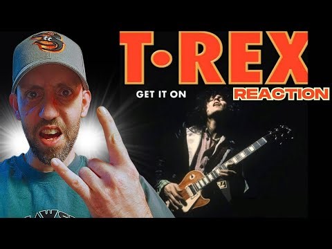 Reaction to T. Rex - Get It On | First Time Hearing This Classic Rock GEM!
